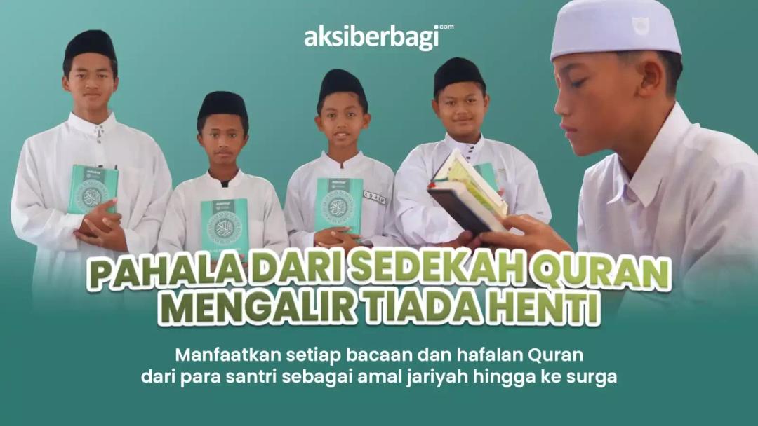 Amalan Jariyah dengan Sedekah Mushaf Al-Quran untuk Para Pembelajar Al-Quran