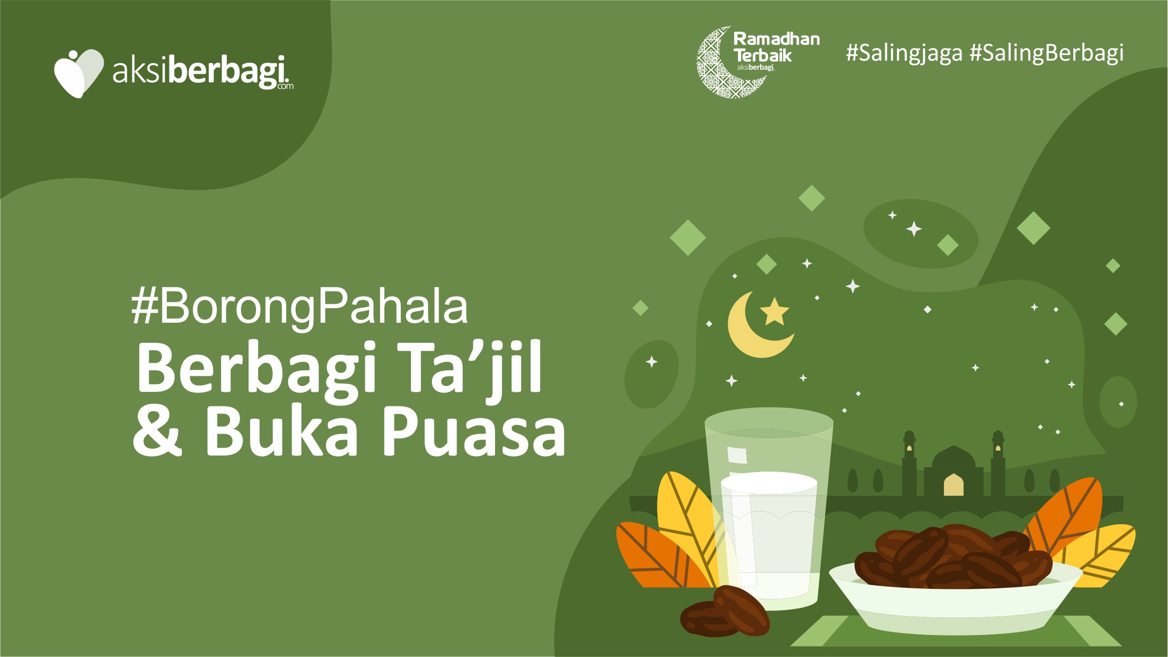 AksiBerbagi Untuk Borong Pahala, Berbagi Ta'jil Dan Buka Puasa